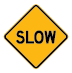 SLOW-SIGN-2x